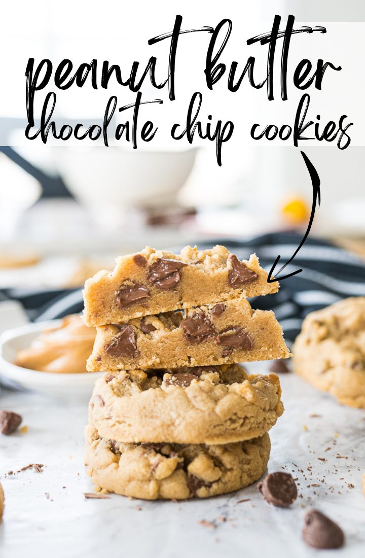 Peanut butter chocolate chip cookies stacked on top of each other with the top cookie cut in half and text on the photo that reads "peanut butter chocolate chip cookies."