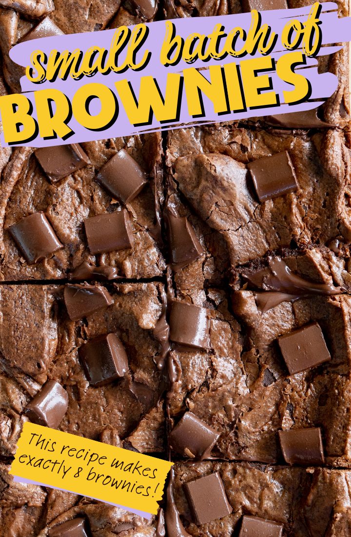 A close up of the small batch brownies baked in a bread pan. Across the top of the image are the words "small batch of brownies" 
