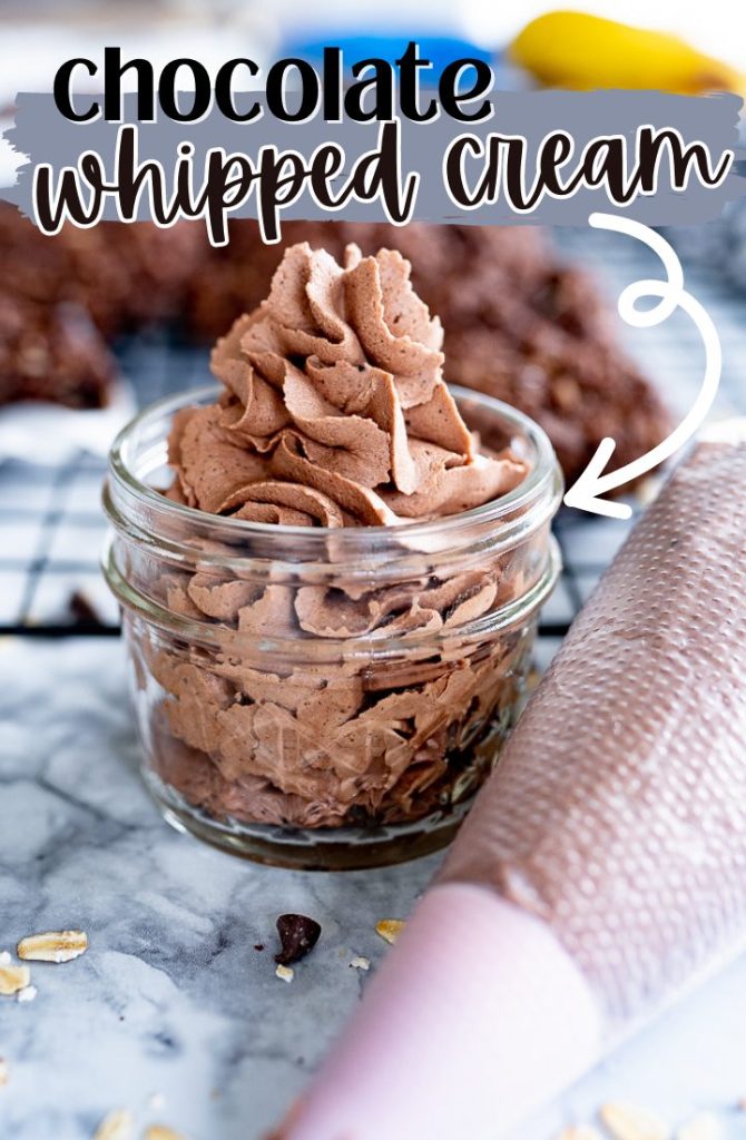 Chocolate Whipped Cream - Cookies for Days