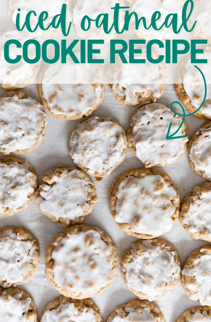 A counter filled with iced oatmeal cookies. At the top it says "iced oatmeal cookie recipe" in text. 