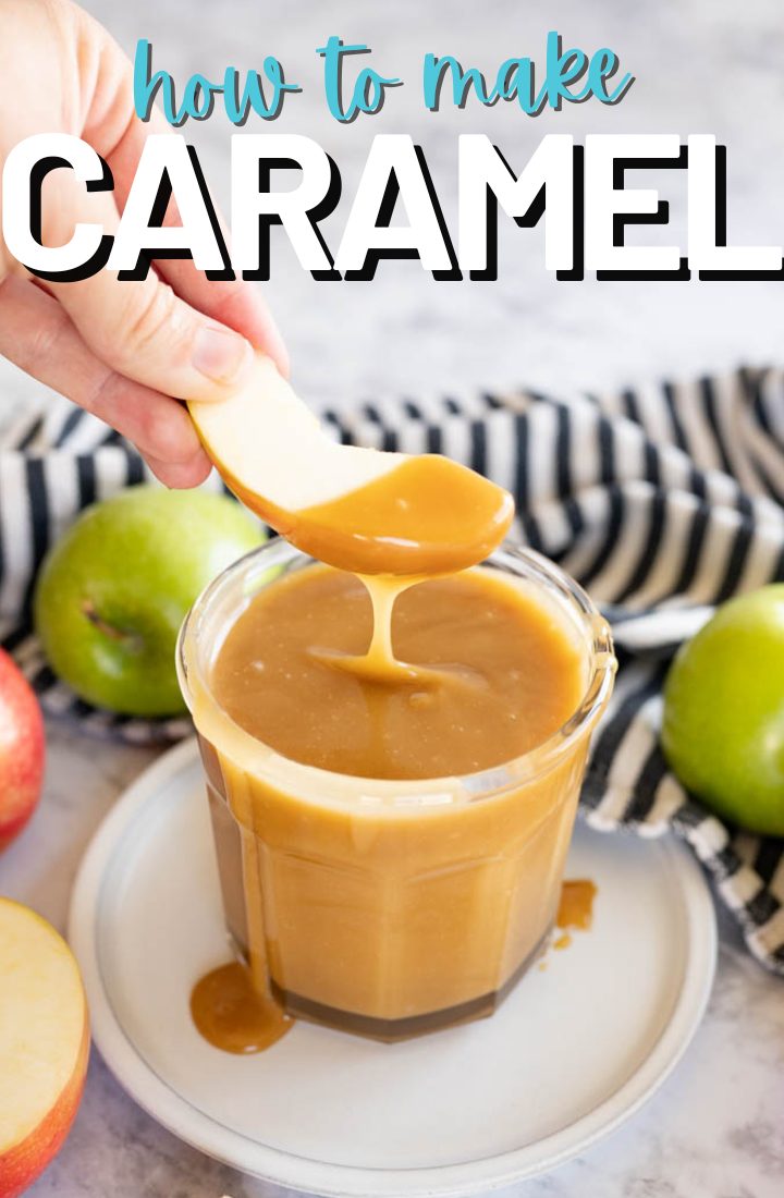A cup of caramel sauce with a hand dipping an apple into it. Across the top it says "how to make caramel"
