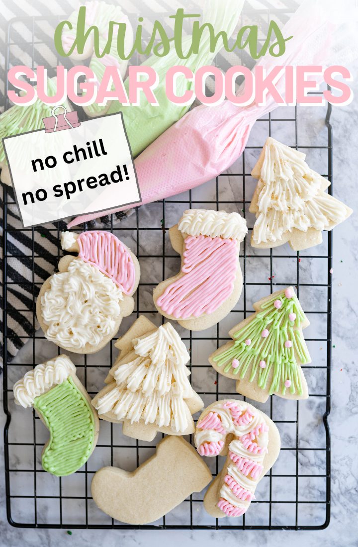 Close up of frosted christmas sugar cookies on a wire cooling rack. Across the top it says "christmas sugar cookies" with an additional text box that says "no chill, no spread"