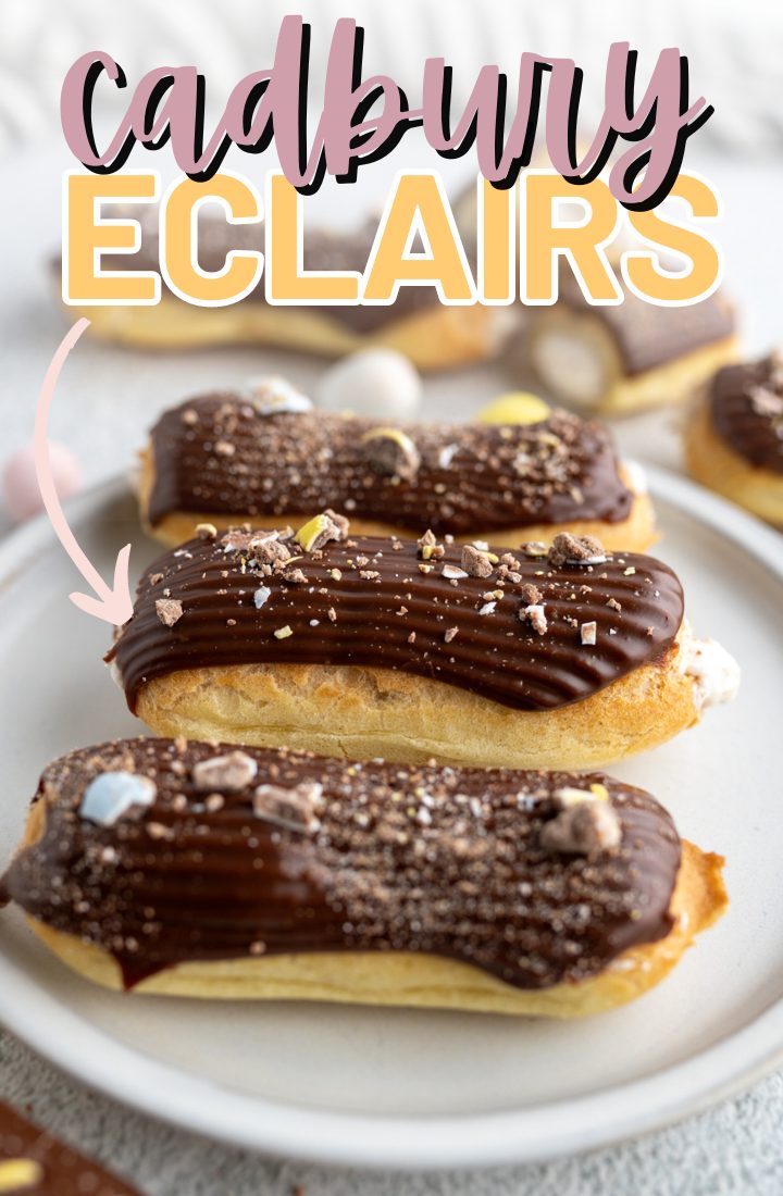 Homemade chocolate eclairs on a plate. Across the top it says "cadbury eclairs" in text.