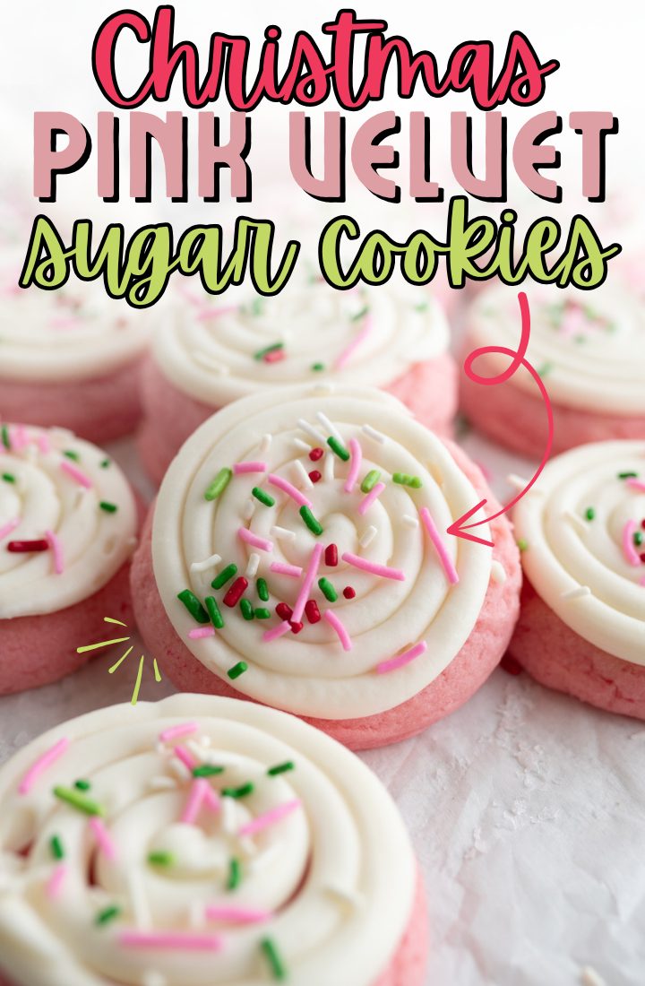 A pink cookie with white frosting and Christmas sprinkles. Across the top it says "Christmas pink velvet sugar cookies"